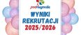 WYNIKI REKRUTACJI 2025/2026